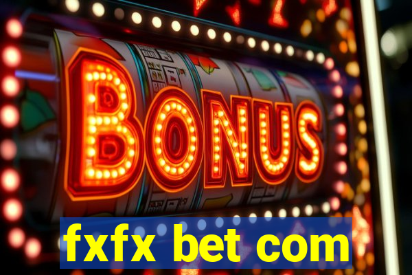 fxfx bet com